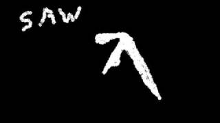 Aphex Twin-SAW-8.We AreThe Music Makers