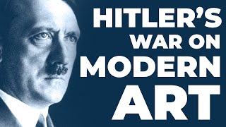 &quot;Degenerate Art&quot; in Nazi Germany