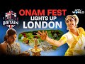 Onam 2025 London S Grand Onam Celebrations Begin British Malayalis Host 50 Onam Events
