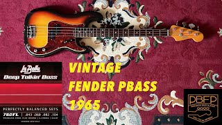 Video thumbnail for LABELLA Deep Talkin' 760 FL // VINTAGE FENDER P-Bass 1965 Sunburst - BASS PILLS by Precision Bass Fanpage