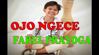 Download lagu OJO NGECE KARO WONG ORA DUWE FAREL PRAYOGA | LIRIK JANGAN NGEJEK ORANG TAK PUNYA SENI BUDAYA mp3