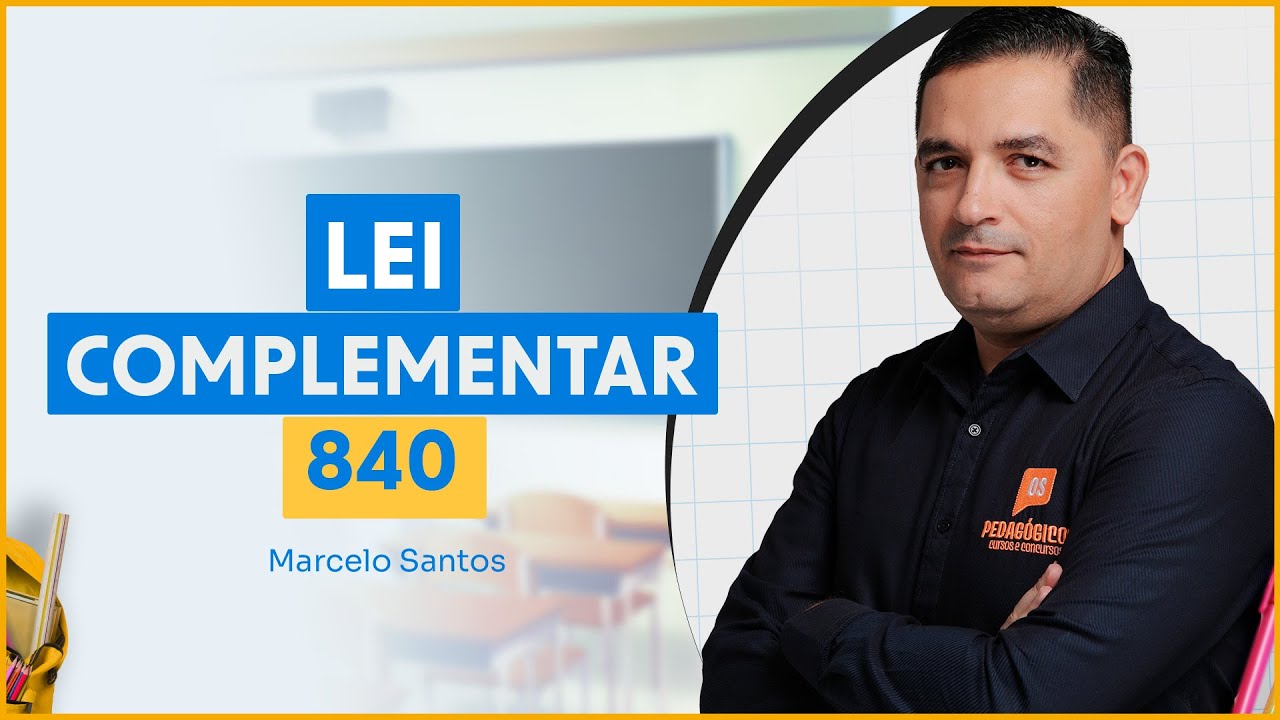 LEI COMPLEMENTAR 840 |  ESPECIAL DF