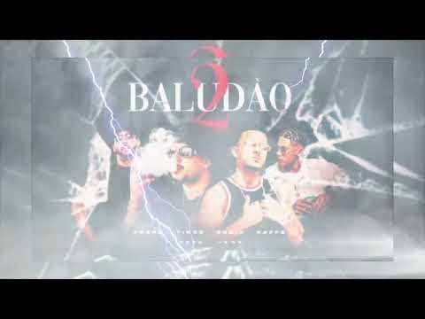 Baludão 2  - MC Tikao, Dkria, Raffé, MC Frank (Prod. JR ON @DJLUCADAMIDIAOFC )