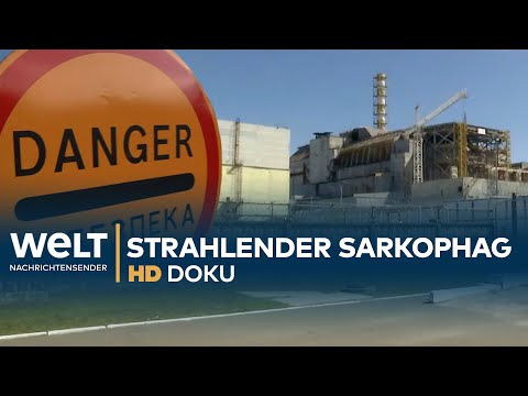 TSCHERNOBYL - Eine Reise zum strahlenden Sarkophag | Doku