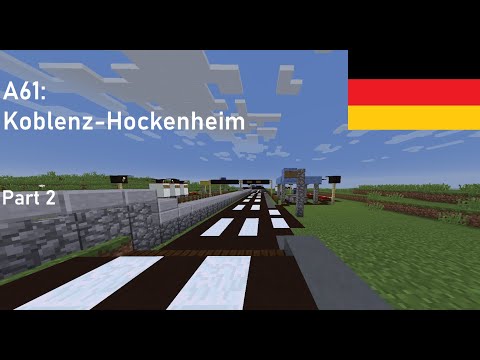 Minecraft Autobahns (2025/04): Germany A61 Koblenz-Hockenheim