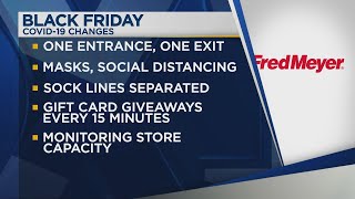 Fred Meyer makes COVID-19 safety adjustments for Black Friday shopping