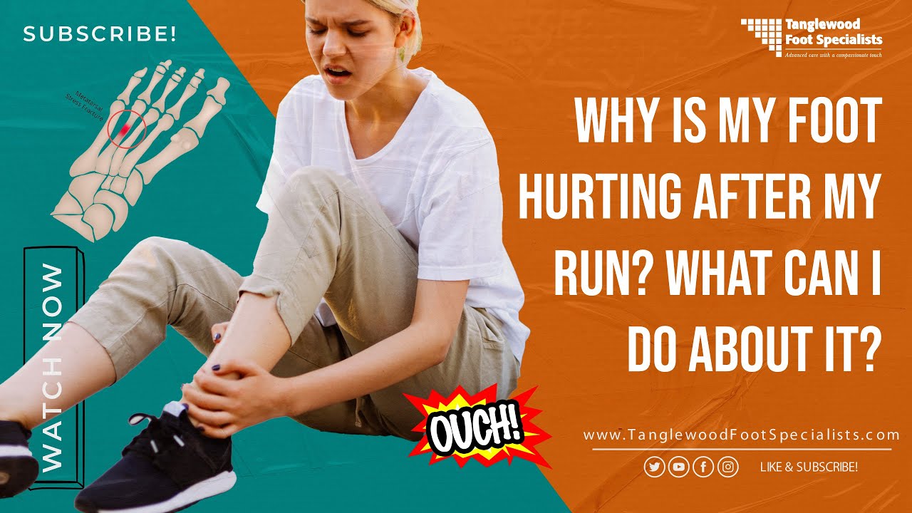 Why Is My Foot Hurting After My Run? What Can I Do About It?