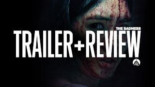 THE SADNESS - Trailer and Review for Gory Taiwanese Zombie Virus Hit (Taiwan 2021) 哭悲