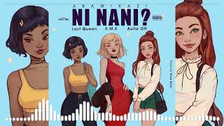 Ni Nani ? _ Abamikazi (Official Audio)