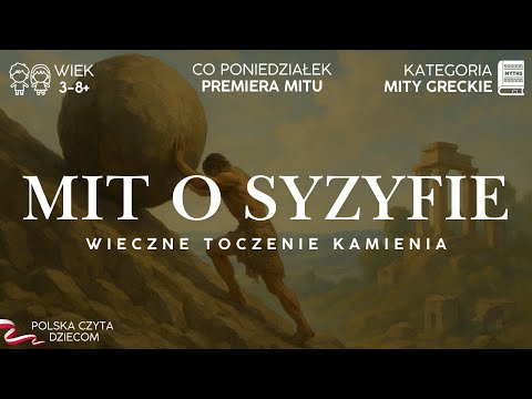 Syzyf - Mit Grecki | Bajka dla dzieci 3-8 lat | Polskie Bajki dla Maluchów
