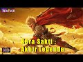 INDO SUB丨Kera Sakti Akhir Legenda Aksi Fantasi Kostum Bioskop Tiongkok 2025