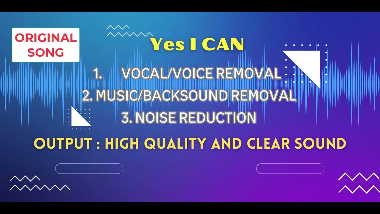 Vocal/Music Removal & Noise Reduction (Editing Audio)