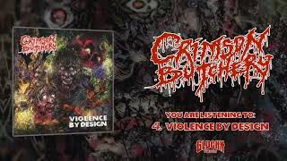 Crimson Butchery - Violence By Design