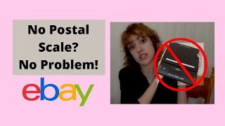 You Do NOT Need a Shipping Scale to Start Selling on eBay! | How to Ship Without A Shipping Scale