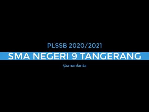 PLSSB 2020 SMAN 9 TANGERANG - Pengenalan Aplikasi Schoology