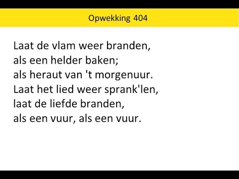 Opwekking 404 - Laat de vlam weer branden
