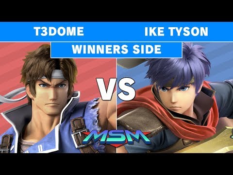 Smash Ultimate Tournament - MSM 178 T3Dome (Richter) vs Ike tyson (Ike) Winners Pools