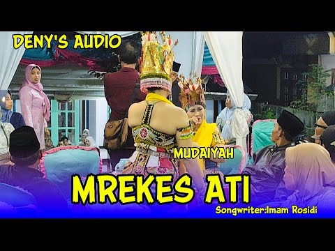 MUDAIYAH - MREKES ATI GANDRUNG TEROB - MAWAR PUTIH KEMIREN LIVE MONDOLUKO 2025