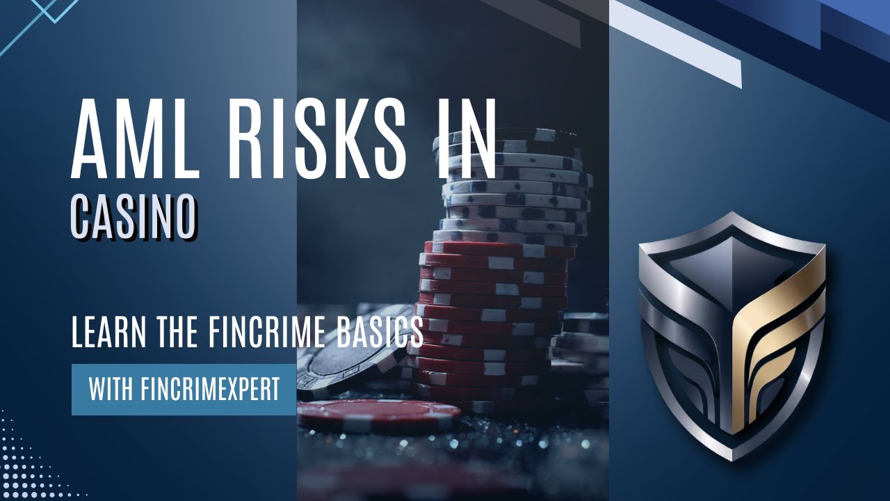 AML Risks in Casinos