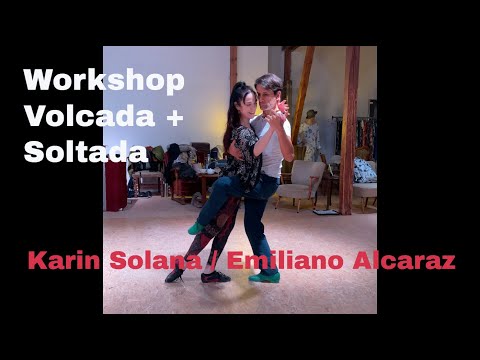 Workshop Showtango/Tango Escenario 14.1.23 Volcada und Soltada, Karin Solana und Emiliano Alcaraz