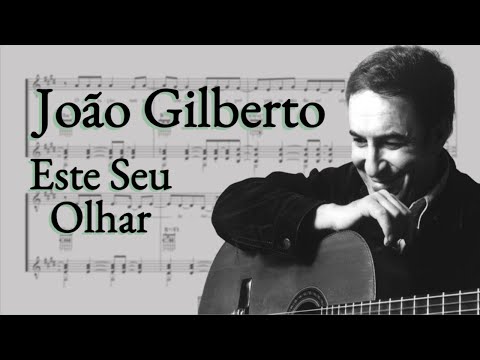 Este Seu Olhar - João Gilberto