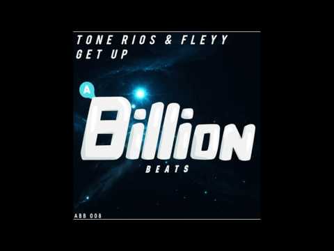 Tone Rios & Fleyy - Get Up