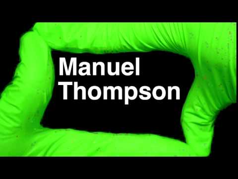 How to Pronounce Manuel Thompson
