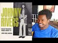 Johnny Rivers Rockin Pneumonia And Boogi Woogie Flu Reaction