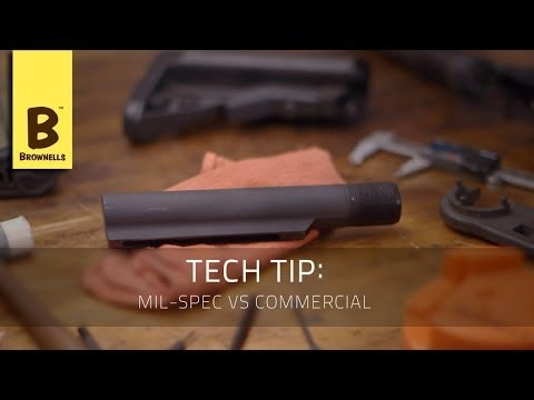 Tech Tip: Mil-Spec vs. Commercial Buffer Tubes