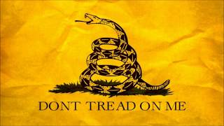 Sons of Liberty - Don&#39;t Tread on Me [HD - Lyrics in description].