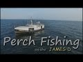 Commercial Perch Fishing on Lake Erie (Luke Bryan- Kick the dust up)