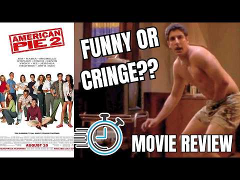 American Pie 2 in 60 Seconds… Has It Aged Well?