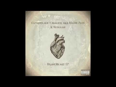 Camouflage Cavalier aka Rogue Plu$ & K.Sluggah - Braveheart Full EP