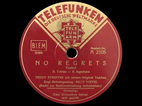 No Regrets - Teddy Stauffer mit seinem Original Teddies