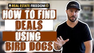 How To Find Deals Using Bird Dogs | Find the BEST deals FAST!