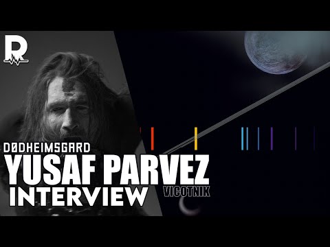 An interview with Yusaf Parvez "Vicotnik" of DØDHEIMSGARD | Retumba