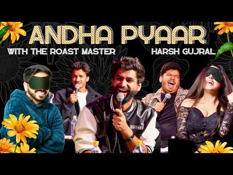 Andha Pyaar | ROAST special ft. @Harshgujral @ComicKaustubhAgarwal @Rawhitsingh and Vivek
