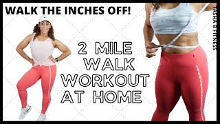 30 Minutes Walking For Weight Loss 2 MILES AT HOME