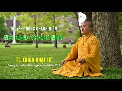 Truyền thông chánh niệm- Phần 2: Nói năng chánh niệm - TT. Thích Nhật Từ 