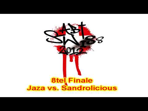 Jaza vs. Sandrolicious - Swiss ABT 2012 8tel Finale HR