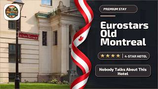 Eurostars Old Montreal Suites & Apartments - Nobody Talks About This Hotel | Mon
