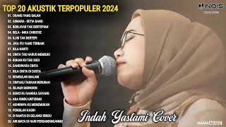 Download lagu Indah Yastami Cover 'ORANG YANG SALAH, ASMARA' Lagu Galau Viral Tiktok 2024 mp3