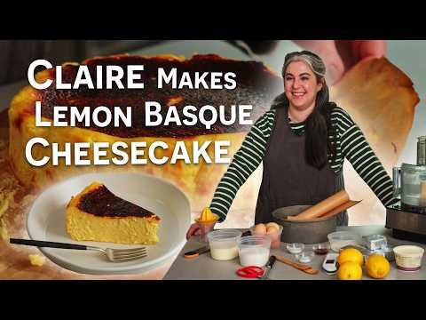 Creamy Lemon Basque Cheesecake Nobody Can Resist | Claire Saffitz