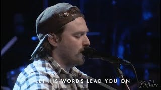 Hunter Thompson - Take Courage - Bethel Music