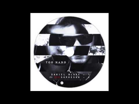 Too Nano - Daniel Blake