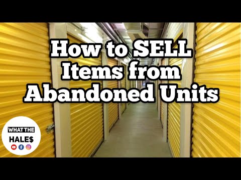 How to SELL everything from an Abandoned Storage Unit / How To Make Money @ Storage Wars Auction Video