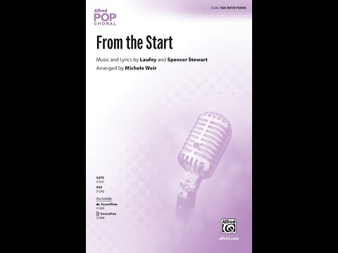 From the Start (SSA), arr. Michele Weir – Score & Sound