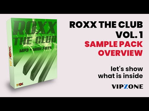 Roxx the Club Vol. 1 - Dance Midi Songs - Sample Pack Overview - Let's show what is inside