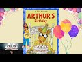 Arthur S Birthday By Marc Brown Children S Story Read Aloud With Music And Sound Effects