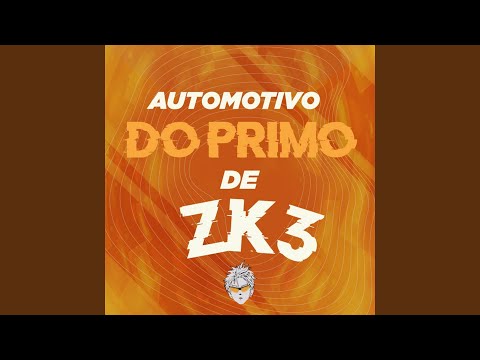 Automotivo do Primo de ZK3